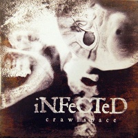 Infected - Crawlspace
